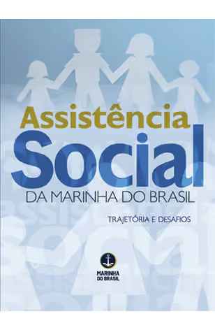 Assistência Social da Marinha do Brasil: trajetória e desafios